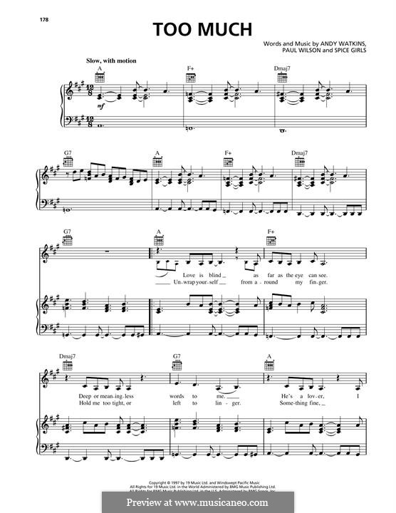 Too Much (The Spice Girls): For voice and piano (or guitar) by Andy Watkins, Emma Bunton, Geri Halliwell, Melanie Brown, Melanie C, Paul Wilson, Victoria Adams