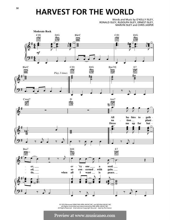 Harvest for the World (The Isley Brothers): For voice and piano (or guitar) by Christopher Jasper, Ernie Isley, Marvin Isley, O'Kelly Isley, Rudolph Isley