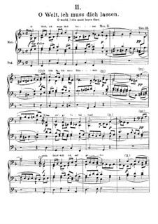 Eleven Chorale Preludes, Op.122: No.11 O World, I e'en Must Leave Thee by Johannes Brahms