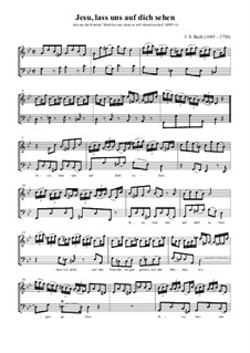 Bleib bei uns, denn es will Abend werden (Stay with Us, for Evening Falls), BWV 6: Jesu lass uns auf dich sehen by Johann Sebastian Bach