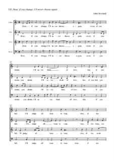 Dear, if You Change, I'll Never Choos Again: Dear, if You Change, I'll Never Choos Again by John Dowland