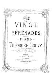 Twenty Serenades for Piano: No.1-7 by Louis Théodore Gouvy