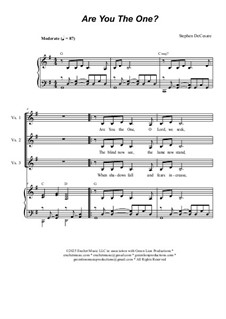 Are You The One?: Unison choir by Stephen DeCesare