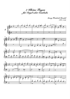 Seven Little Fugues for Organ (or Harpsichord): Complete set by Georg Friedrich Händel