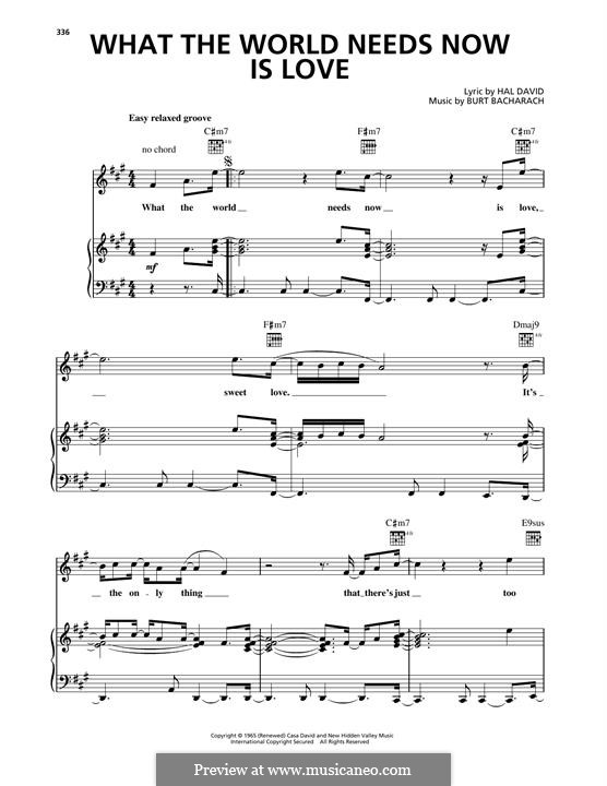 What the World Needs Now Is Love: For voice and piano (or guitar) by Burt Bacharach