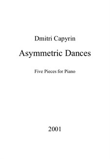 Asymmetric Dances: Asymmetric Dances by Dmitri Capyrin