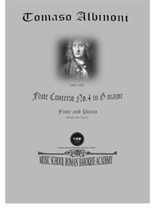 Twelve Concertos for Strings, Op.5: Concerto No.4 in G Major. Version for flute and piano by Tomaso Albinoni