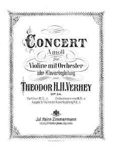 Violin Concerto in A Minor, Op.54: Version for violin and piano by Theodor Hendricus Hubertus Verhey