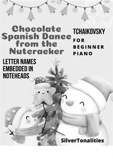 No.12 Divertissement: Chocolate. Spanish Dance, for beginner piano by Pyotr Tchaikovsky