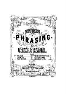 Studies in Phrasing, Op.509: No.6 Danse Espagnole by Charles Fradel