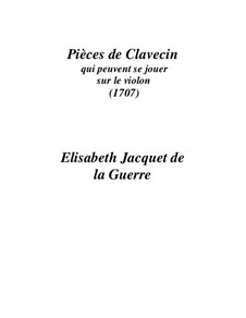 Pieces for Harpsichord: Pieces for Harpsichord by Elisabeth Jacquet de La Guerre