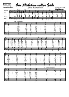 Ein Mädchen voller Güte: Für gemischten Chor, Op.128 by folklore