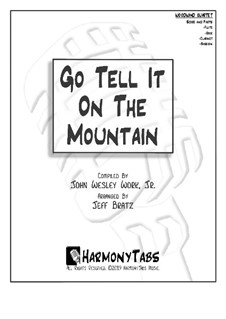 Go, Tell it on the Mountain: For woodwind quartet by folklore