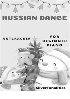 No.4 Russian Dance (Trepak): For beginner piano 2nd Edition by Pyotr Tchaikovsky