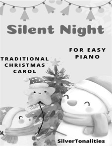 Silent Night: For easiest piano 2nd Edition by folklore