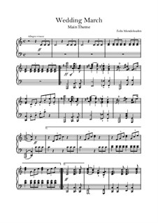 Wedding March: For piano by Felix Mendelssohn-Bartholdy