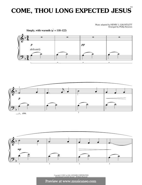 Come, Thou Long-Expected Jesus: Come, Thou Long-Expected Jesus by Henry John Gauntlett