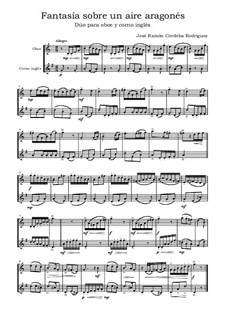 Fantasía sobre un aire aragonés / Fantasy on an Aragonese Air: Dúo para oboe y corno inglés by José Ramón Córdoba Rodríguez