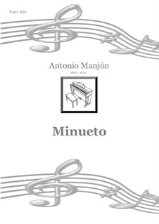 Minuet: For piano by Antonio Jimenez Manjón