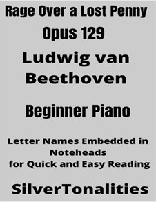 Die Wut über den verlorenen Groschen (The Rage Over the Lost Penny), Op.129: For beginner piano by Ludwig van Beethoven