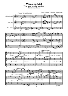 Vino con hiel. Trío para capilla musical: Trío de saxofones by José Ramón Córdoba Rodríguez