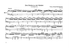 Three Pieces for Piano Four Hands: Three Pieces for Piano Four Hands by Fanny Hensel