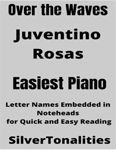 Sobre las olas (Over the Waves): For easiest piano by Juventino Rosas