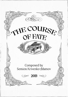 The Course of Fate: For chamber orchestra by Semion Krivenko-Adamov