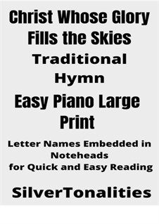 Christ Whose Glory Fills the Skies: Christ Whose Glory Fills the Skies by folklore