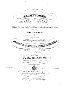 Nachtviolen, Op.2: For guitar by Johann Kaspar Mertz