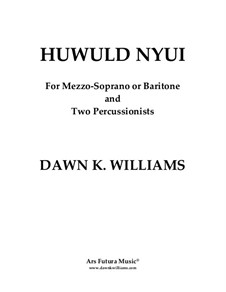 Huwuld Nyui: Huwuld Nyui by Dawn K. Williams