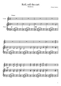 Roll, roll, the Cart, for violin and piano. Mordovia