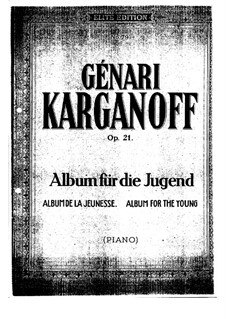 Album for the Young, Op.21: Album for the Young by Genari Karganoff