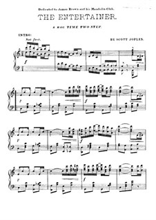 The Entertainer, for Piano: For a single performer by Scott Joplin