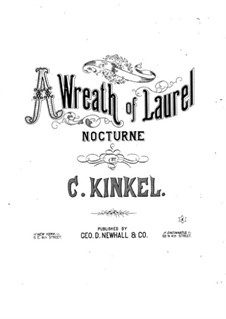 Wreath of Laurel: Wreath of Laurel by Charles Kinkel