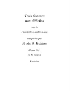 Three Sonatinas for Piano Four Hands, Op.66: Three Sonatinas for Piano Four Hands by Friedrich Kuhlau