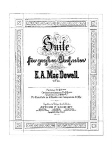 Suite for Orchestra No.1 , Op.42: Piano score by Edward MacDowell