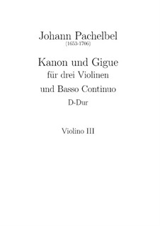 Canon and Gigue in D Major: Violin III part by Johann Pachelbel