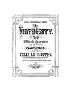 Fifty Exercises for Piano: Fifty Exercises for Piano by Felix Le Couppey