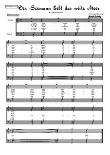 Der Seemann liebt das weite Meer: For male choir, Op.321 by folklore