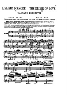 L'elisir d'amore (The Elixir of Love): Piano-vocal score by Gaetano Donizetti