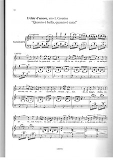 L'elisir d'amore (The Elixir of Love): Quanto è bella, quanto è cara! and Una furtiva lagrima, for voice and piano by Gaetano Donizetti