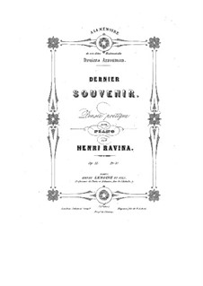 Dernier Souvenir, Op.31: Dernier Souvenir by Jean-Henri Ravina