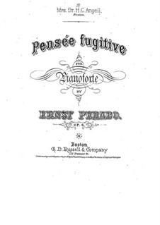 Pensée Fugitive, Op.6: Pensée Fugitive by Ernst Perabo