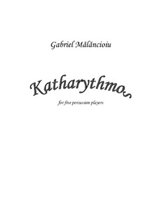 Katharythmos: Katharythmos by Gabriel Mãlãncioiu