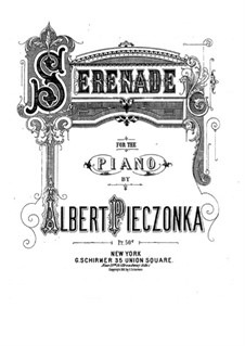 Serenade for Piano: Serenade for Piano by Albert Pieczonka