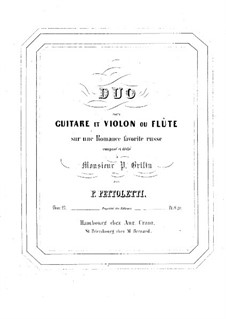 Duo for Guitar and Violin (or Flute), Op.27: Duo for Guitar and Violin (or Flute) by Pietro Pettoletti
