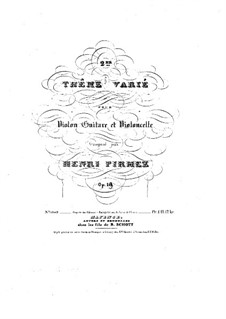 Theme and Variations for Violin, Guitar and Cello, Op.18: Guitar part by Henry Pirmez