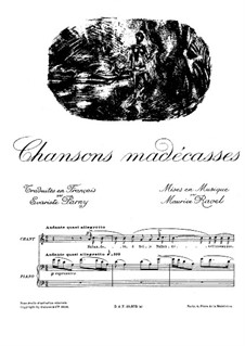 Chansons madécasses, M.78: For voice and piano by Maurice Ravel