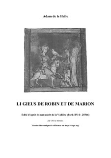 Jeu de Robin et de Marion: Jeu de Robin et de Marion by Adam de la Halle